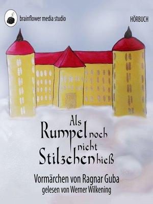 cover image of Als Rumpel noch nicht Stilzchen hieß